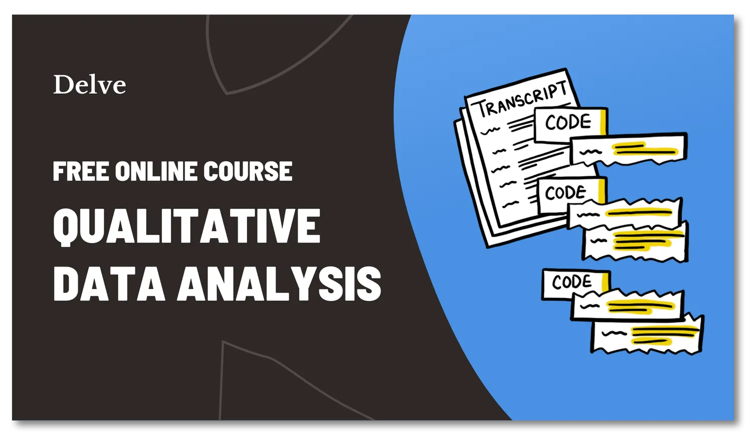 Delve free online qualitative data analysis course