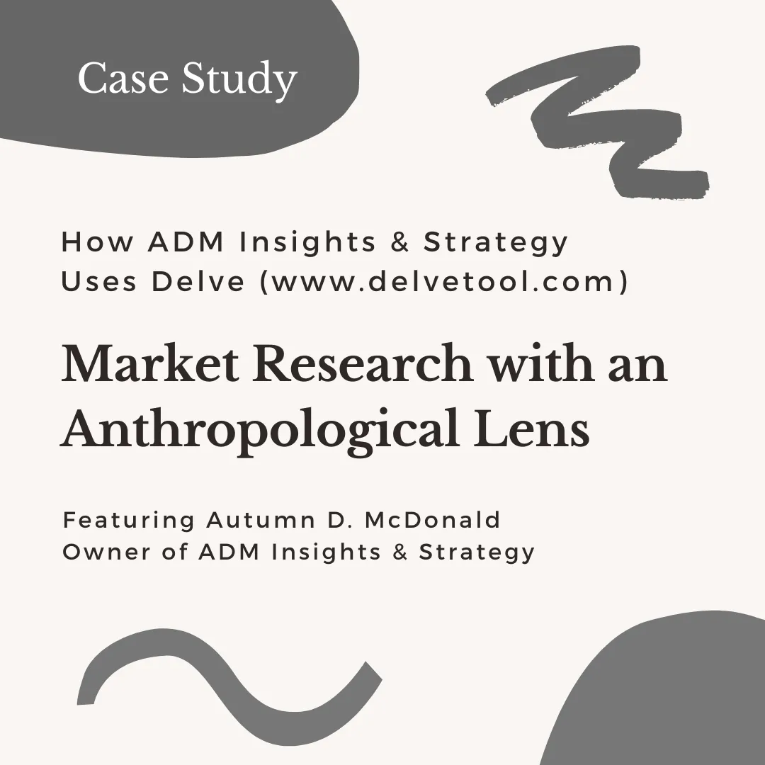 ADM Insights and Strategy and Delve case study