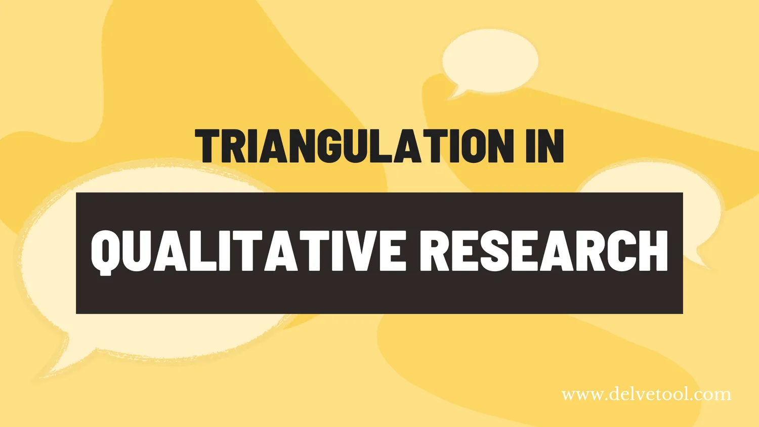 Triangulation in qualitative research