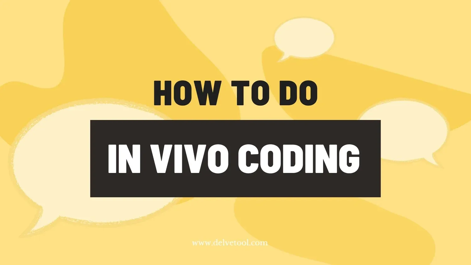 How to do in vivo coding in qualitative research — Delve