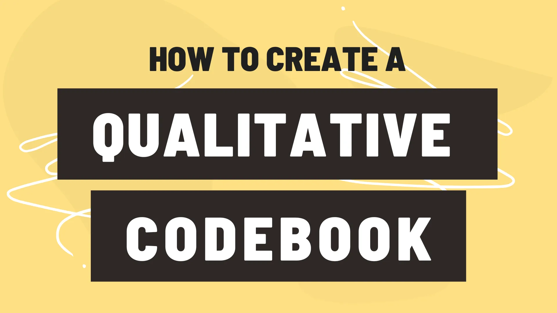 How to create a qualitative codebook