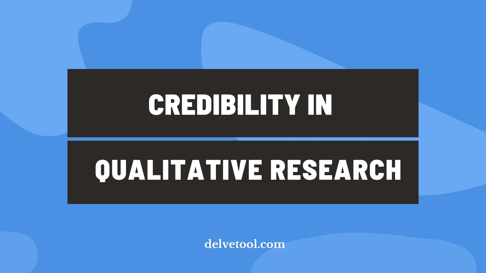 Credibility in qualitative research: What it means and how to establish it with readers