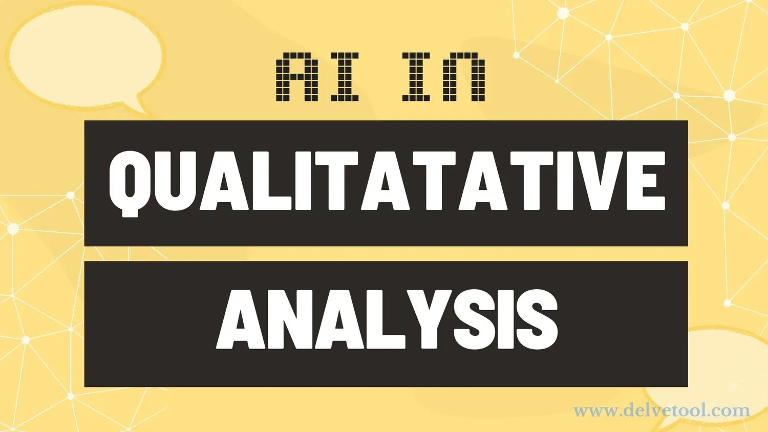 AI in qualitative data analysis — Delve