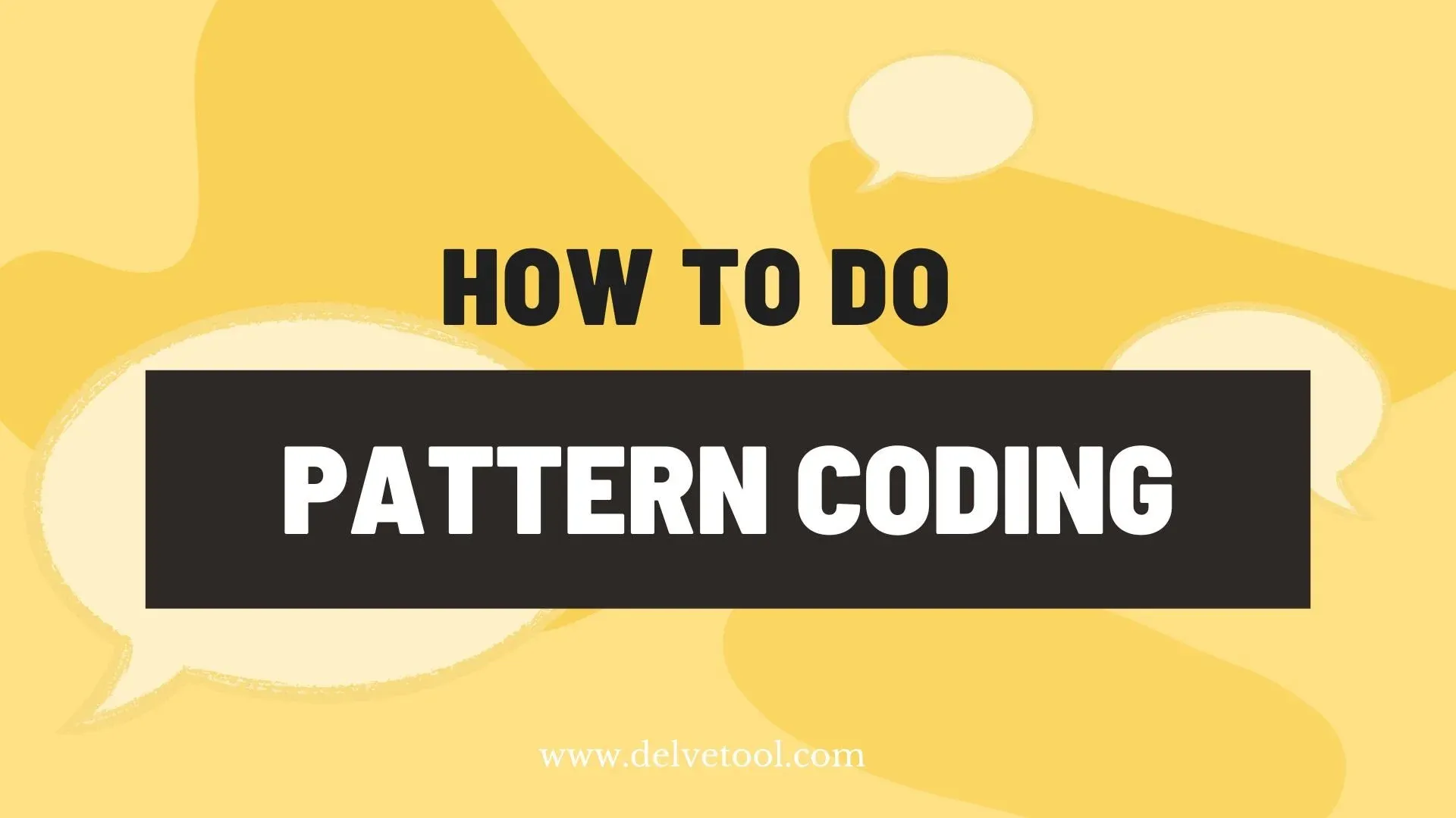 Pattern coding in qualitative analysis with Delve