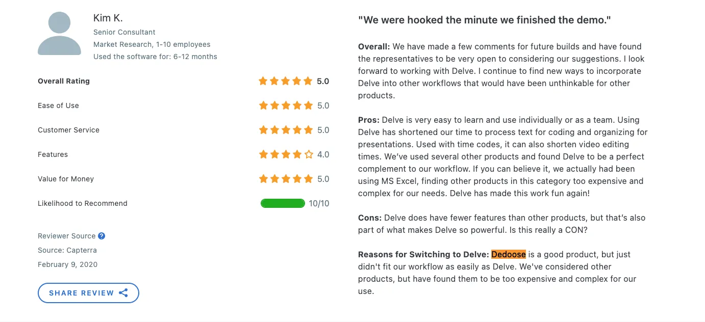 Kim switched from Dedoose to Delve — Capterra review